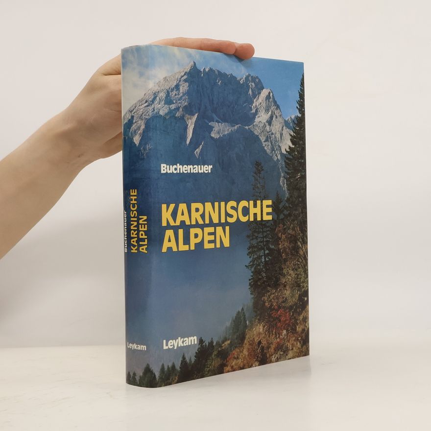 Liselotte Buchenauer Karnische Alpen