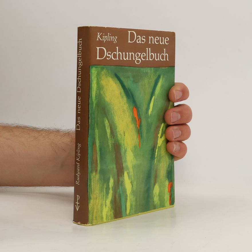 Rudyard Kipling Das neue Dschungelbuch