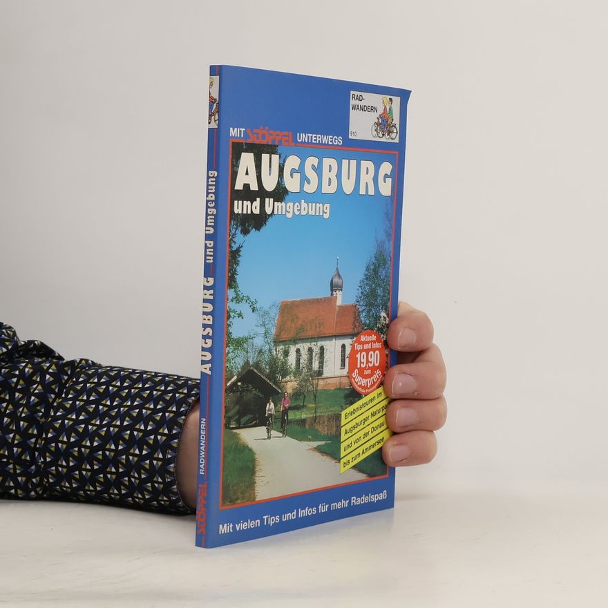 Various authors Mit Stöppel Unterwegs Augsburg und Umgebung