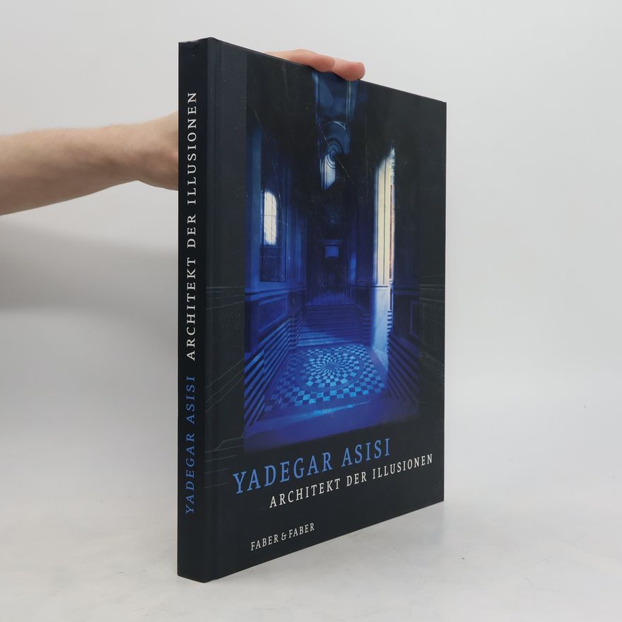 Yadegar Asisi Architect of illusions