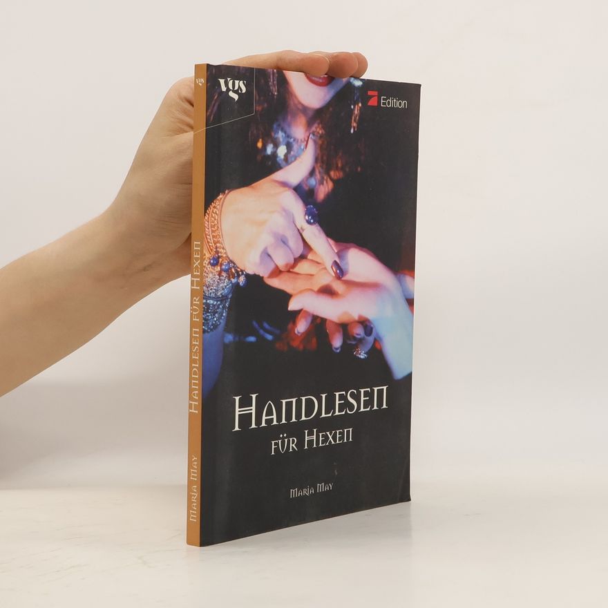 Maria May Handlesen für Hexen