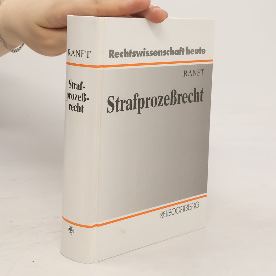 Otfried Ranft Strafprozessrecht