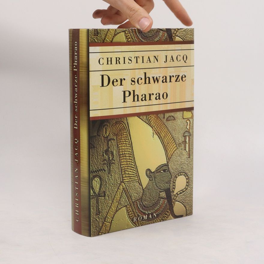 Christian Jacq Der schwarze Pharao