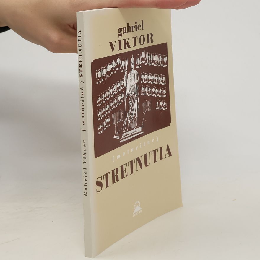 Gabriel Viktor Maturitné stretnutia