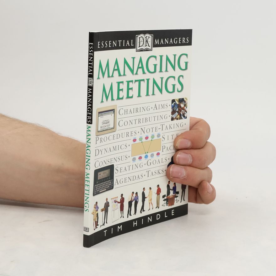Tim Hindle Managing Meetings