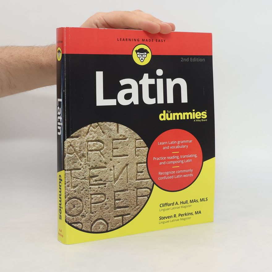 Clifford A. Hull Latin For Dummies, 2nd Edition