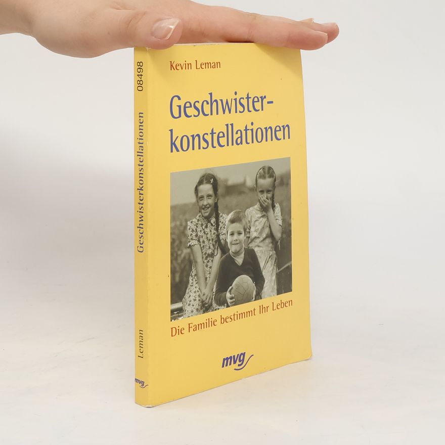 Kevin Leman Geschwisterkonstellationen