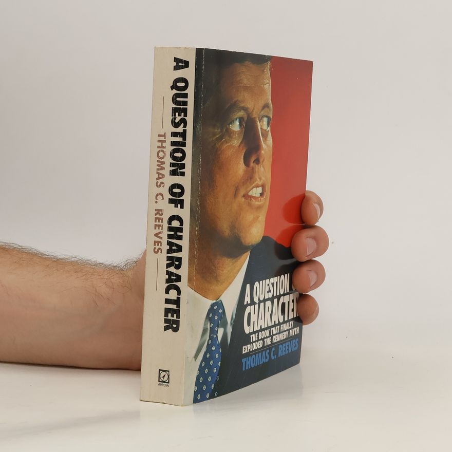 Thomas C. Reeves A Question of Character
