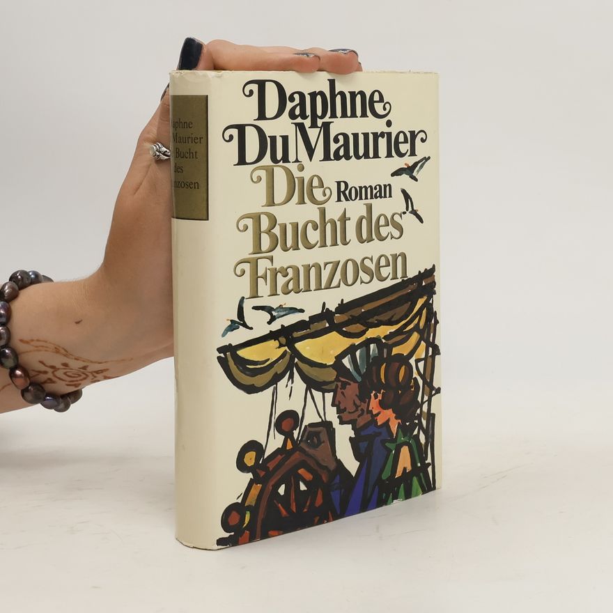 Daphne du Maurier Die Bucht des Franzosen