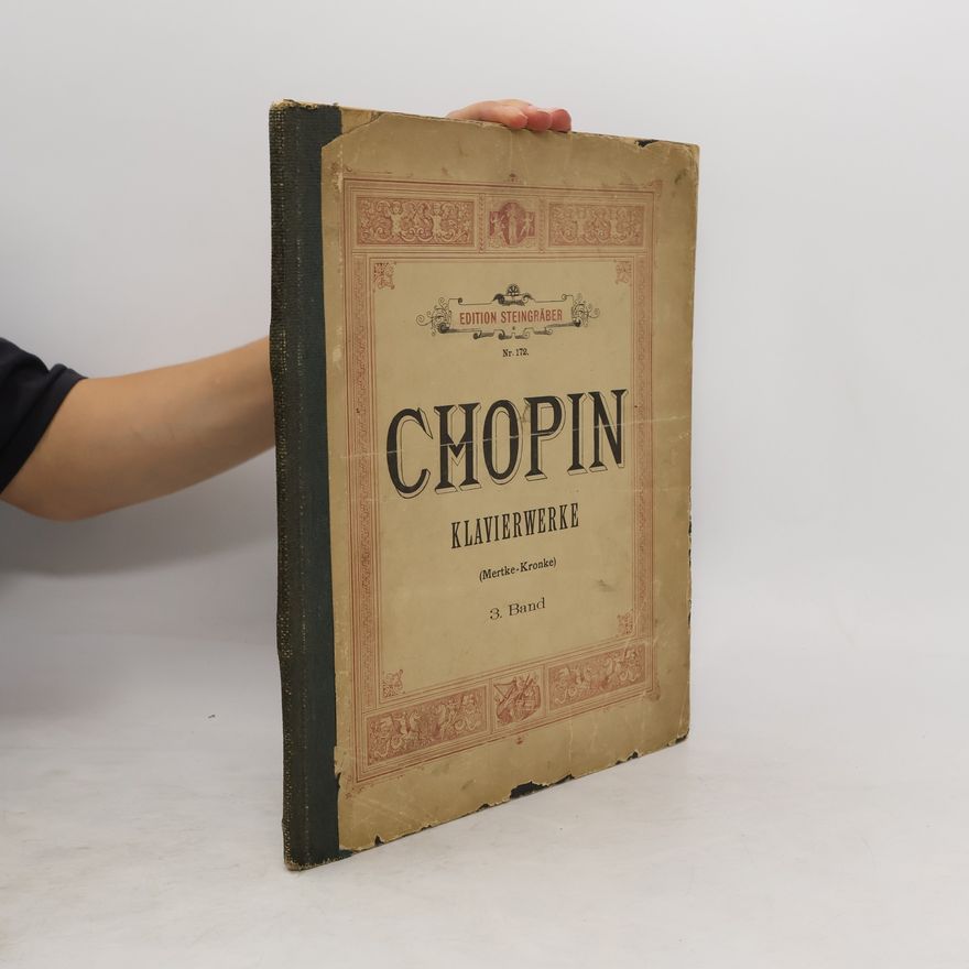 Frédéric Chopin Chopin Kvalierwerke, Band 3