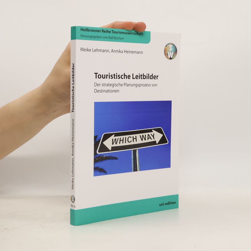 Annika Heinemann Touristische Leitbilder