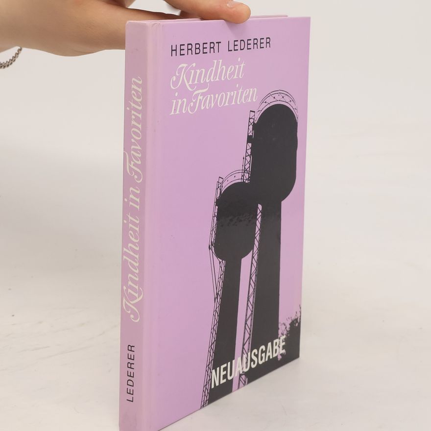 Herbert Lederer Kindheit in Favoriten