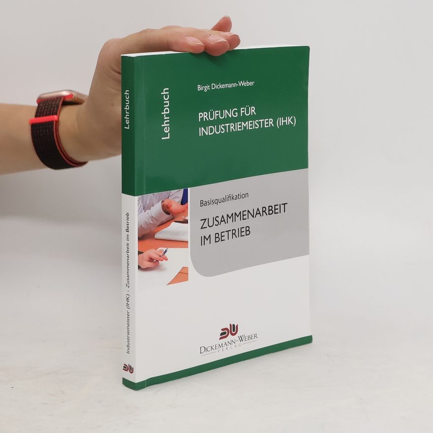 Birgit Dickemann Weber Tabellenbuch Zusammenarbeit im Betrieb ZIB