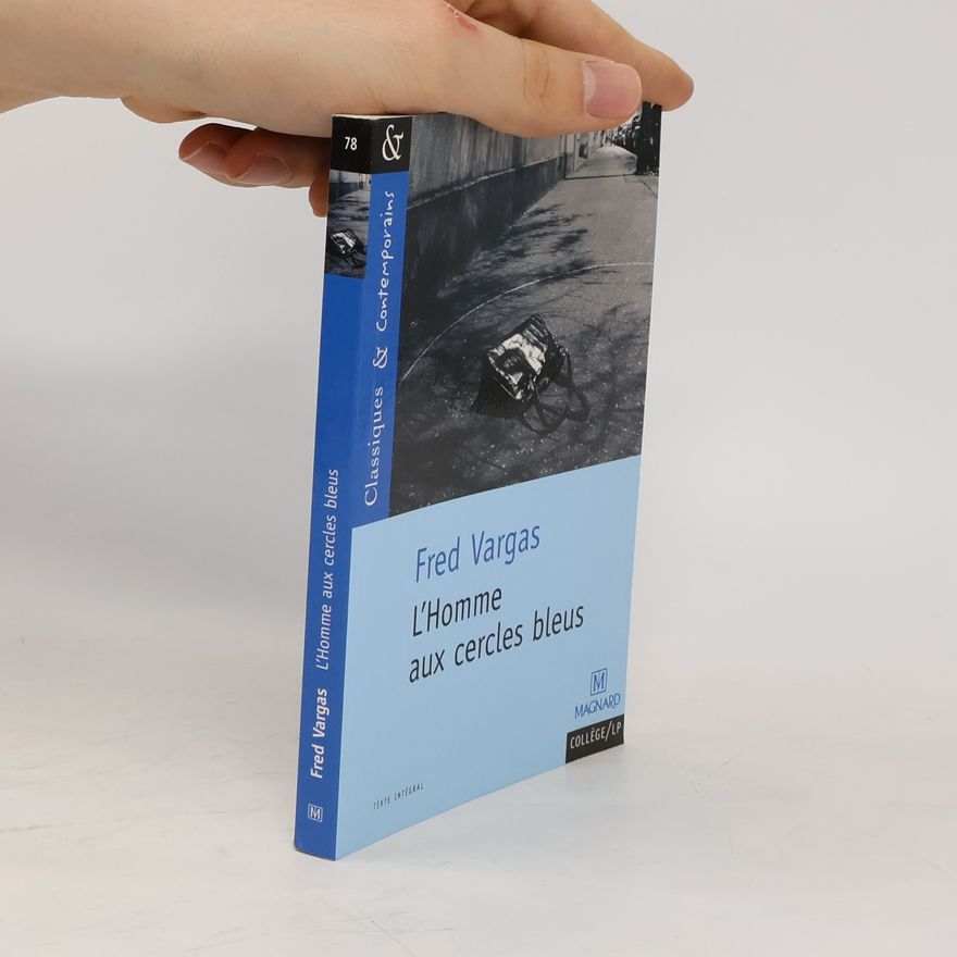 Fred Vargas L'homme aux cercles bleus
