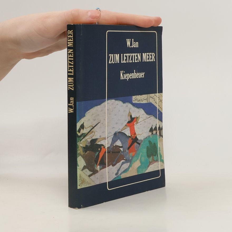 Vasilij Grigorʹevič Jan Zum letzten Meer