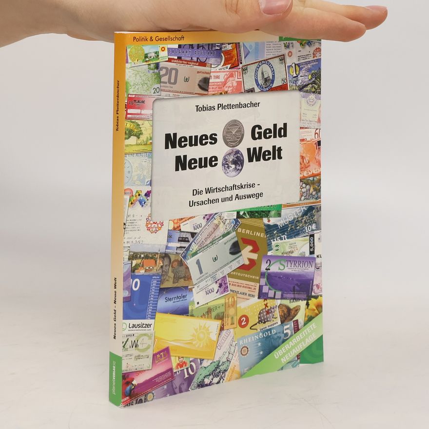 Tobias Plettenbacher Neues Geld - neue Welt