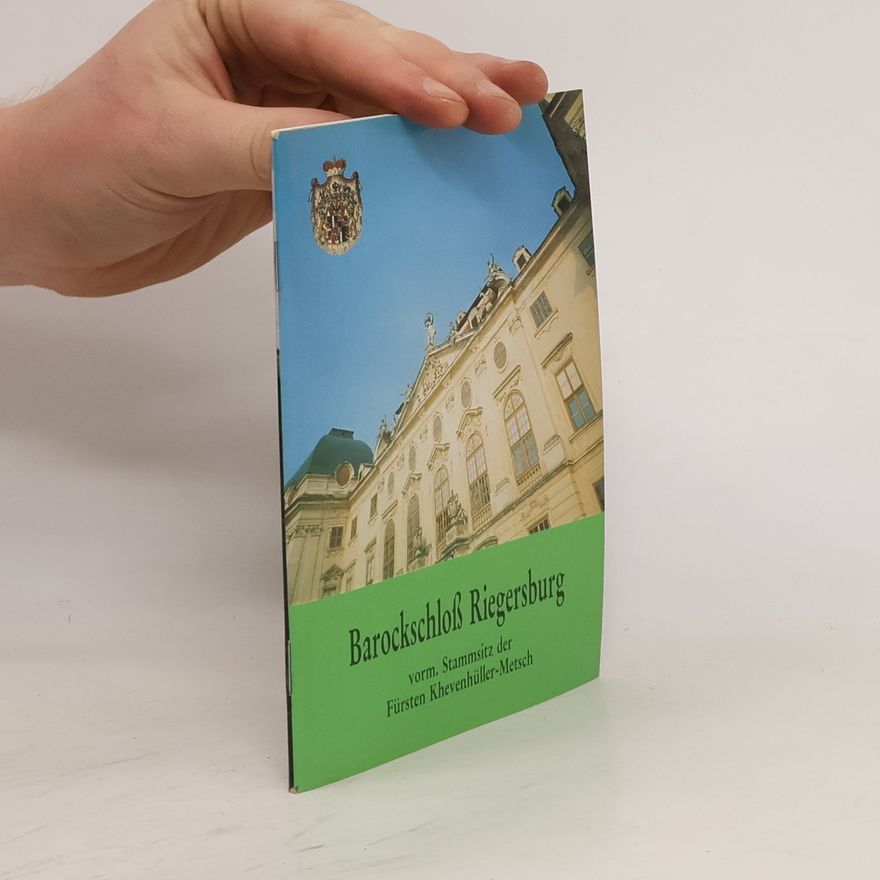 Kolektiv autorů Barockschloß Riegersburg