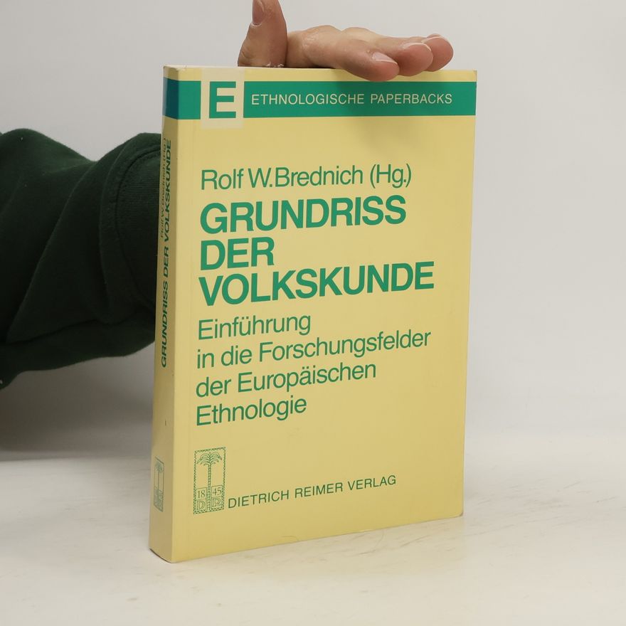 Rolf Wilhelm Brednich Grundriss der Volkskunde