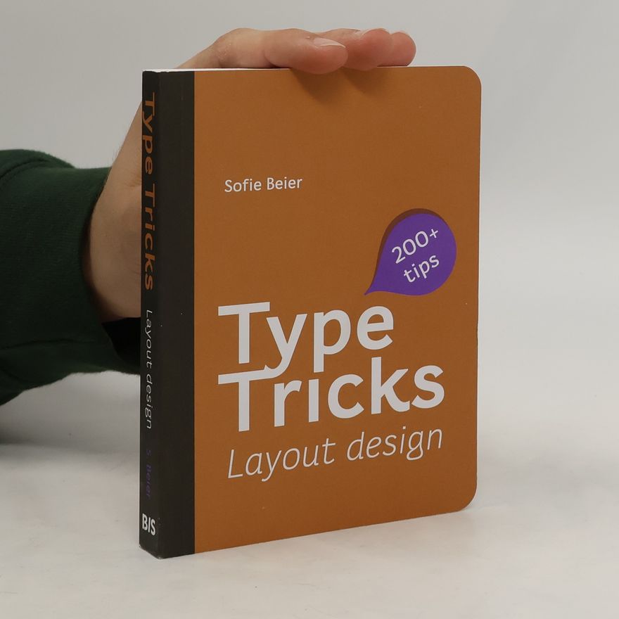 So¿e Beier Type Tricks: Layout Design