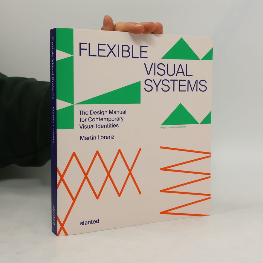 Martin H. Lorenz Flexible Visual Systems