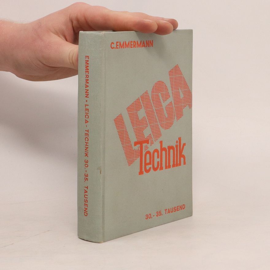 Curt Emmermann Leica-Technik