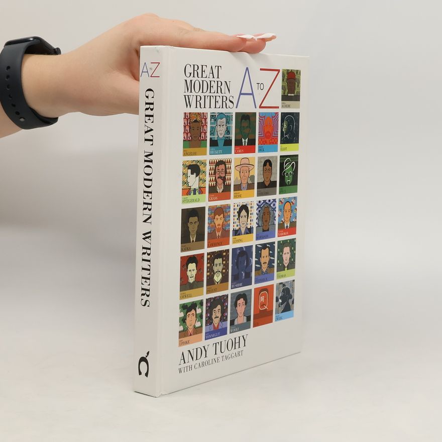 Andy Tuohy A-Z of Great Modern Writers
