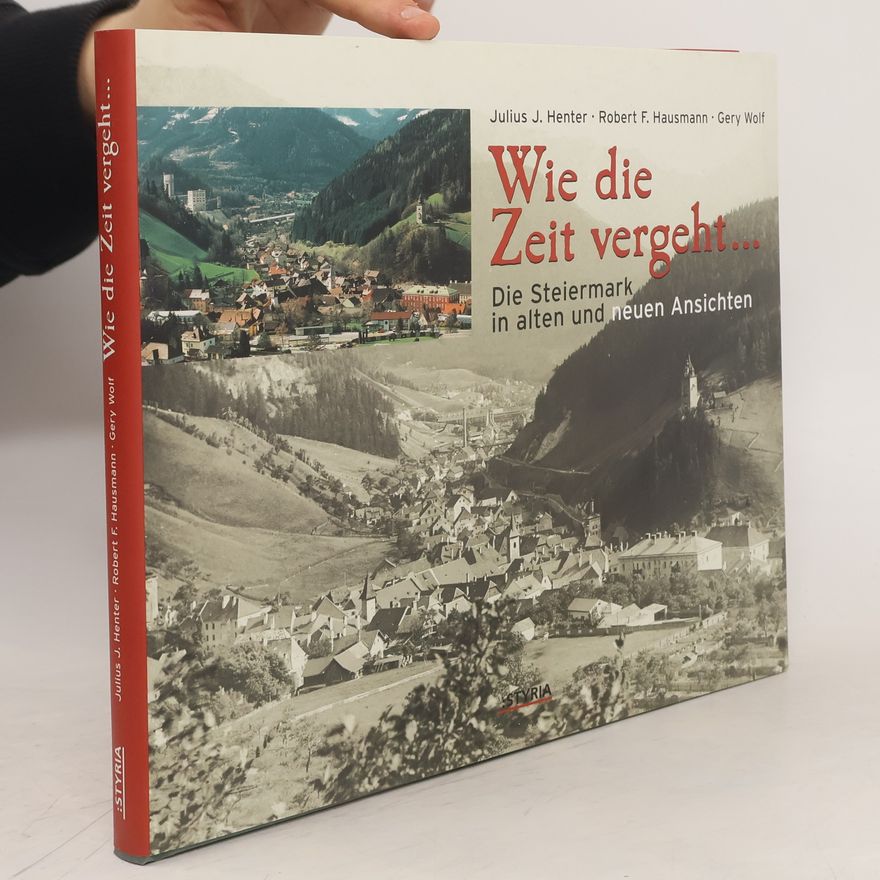 Julius J. Henter Wie die Zeit vergeht ...