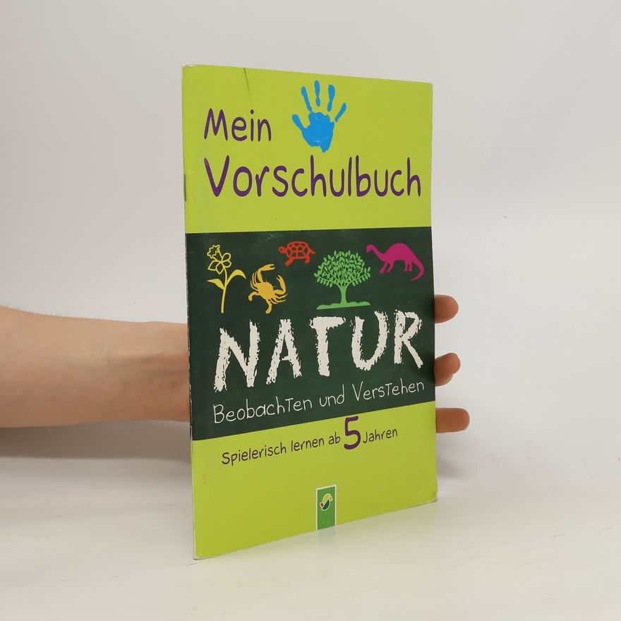 Autorenkollektiv Mein Vorschulbuch. Natur