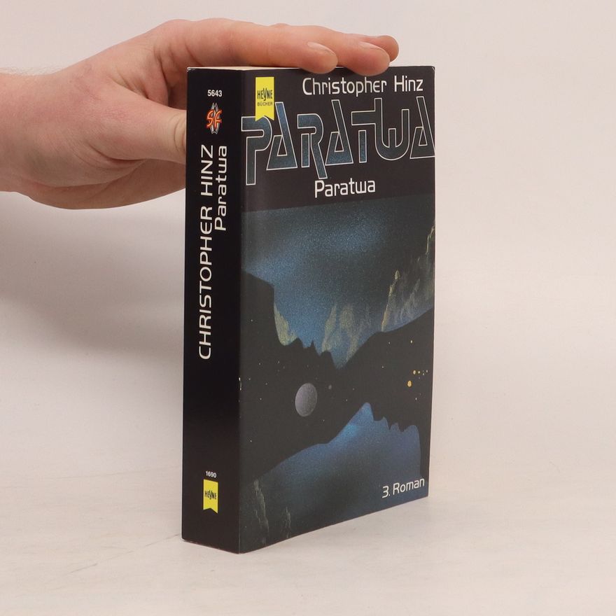 Christopher Hinz Paratwa. 3. Roman der Paratwa- Saga.