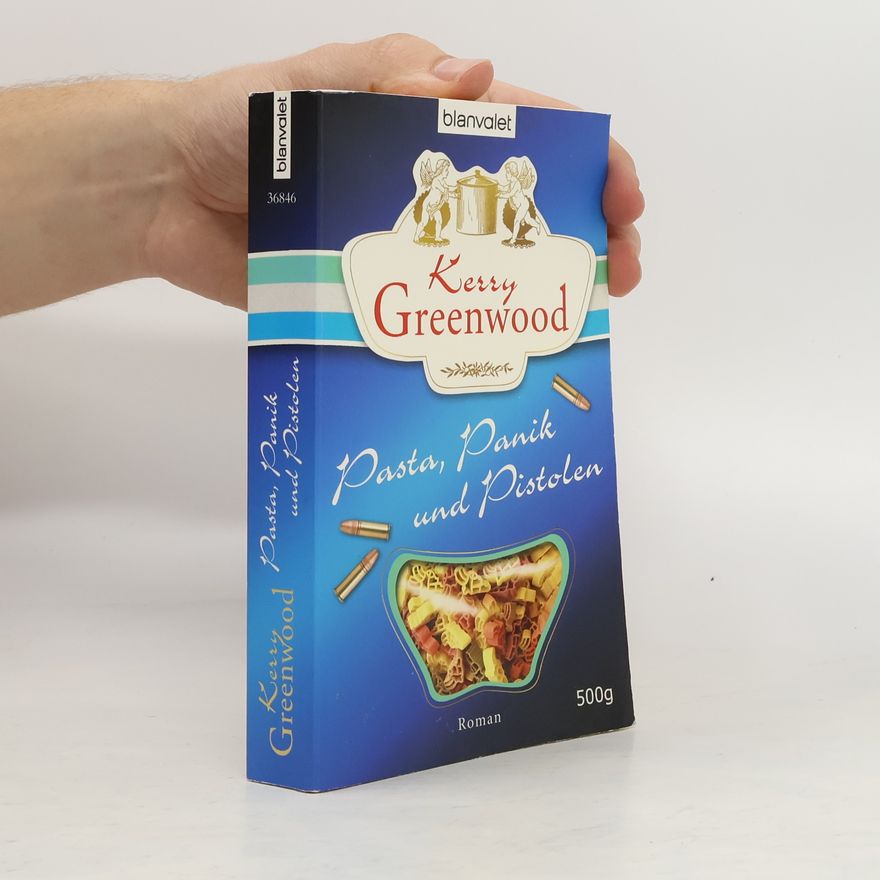 Kerry Greenwood Pasta, Panik und Pistolen