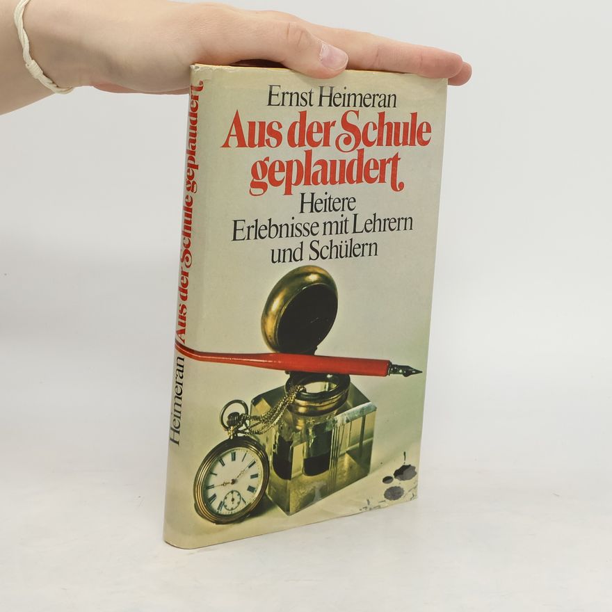 Hans Fickenscher Aus der Schule geplaudert