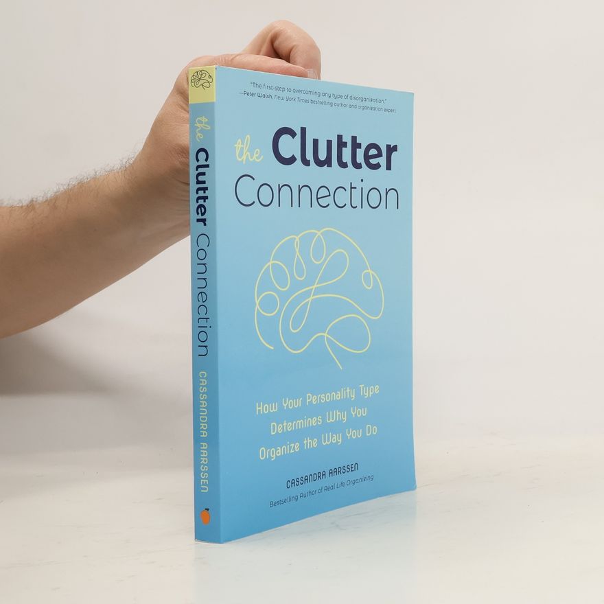 Cassandra Aarssen The Clutter Connection