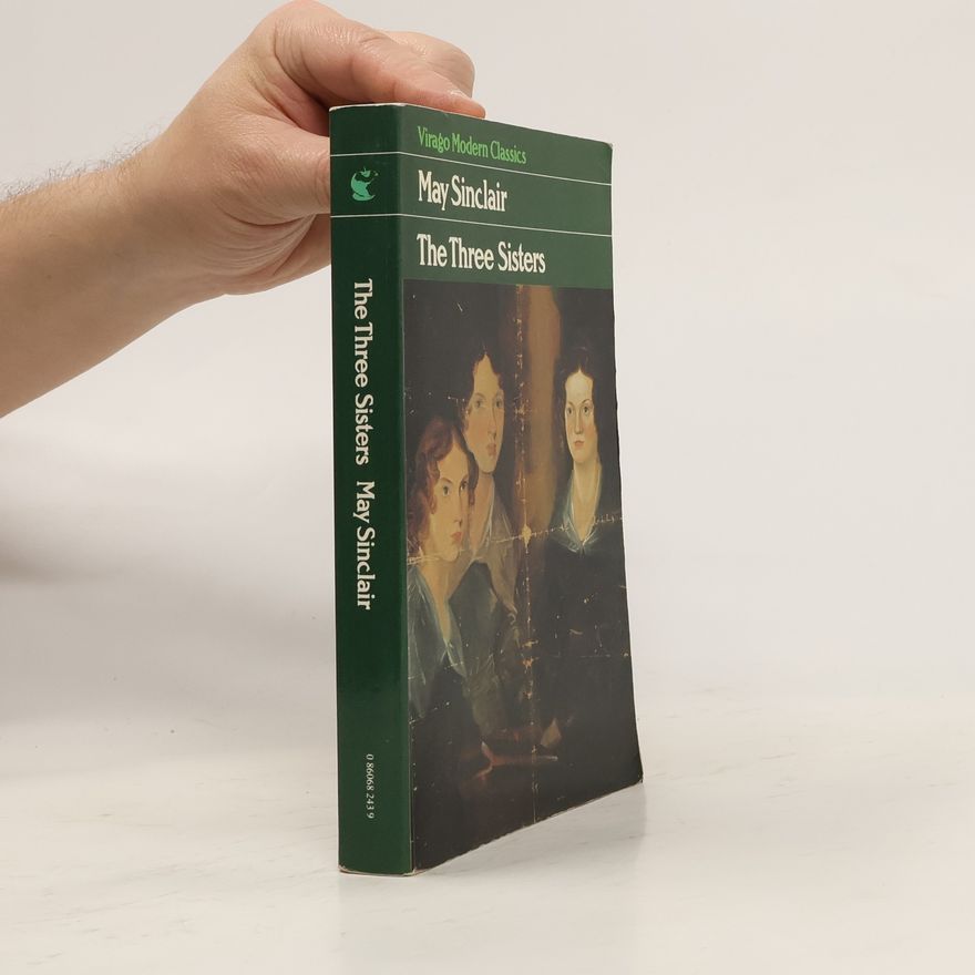 May Sinclair The Three Sisters