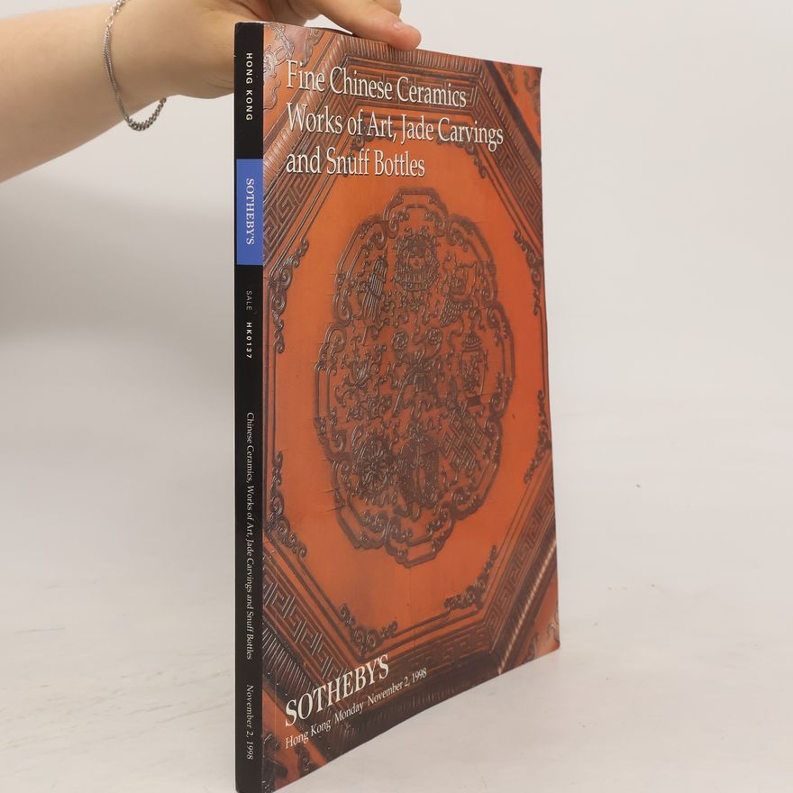 Autorenkollektiv Fine Chinese Ceramics/Works of Art, Jade Carvings and Snuff Bottles
