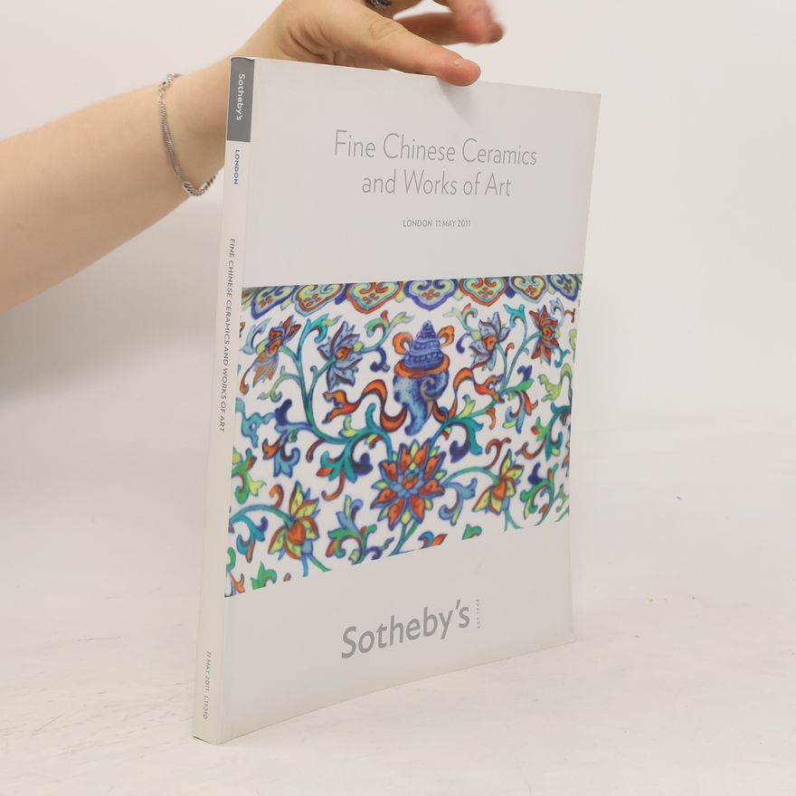 Auteurscollectief Fine Chinese Ceramics and Works of Art