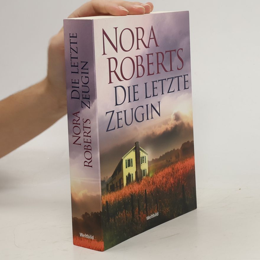 Nora Roberts Die letzte Zeugin