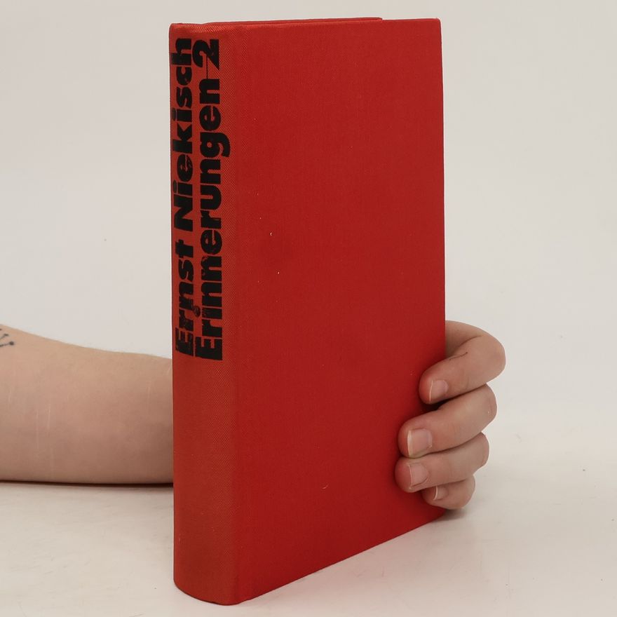 Ernst Niekisch Erinnerungen eines deutschen Revolutionärs