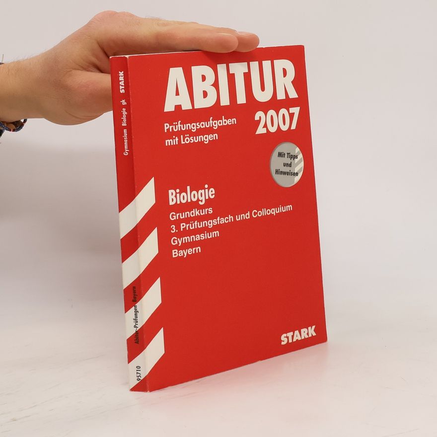 Autorenkollektiv Abitur Biologie Gymnasium Bayern 2009