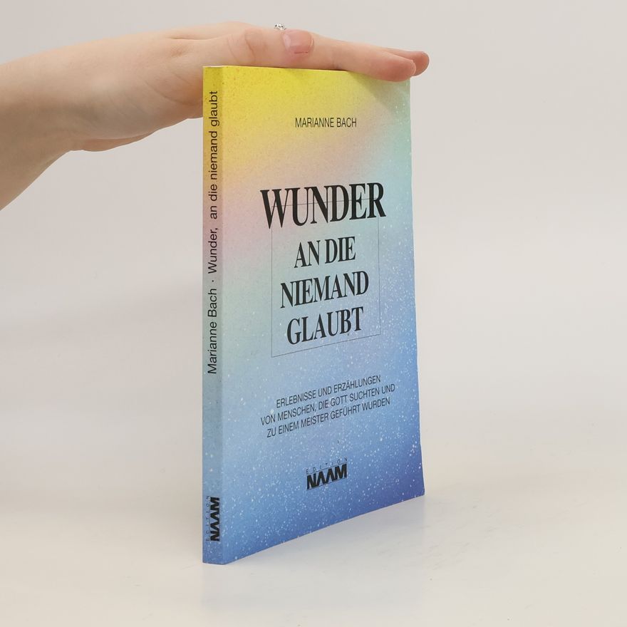 Autorenkollektiv Wunder, an die niemand glaubt