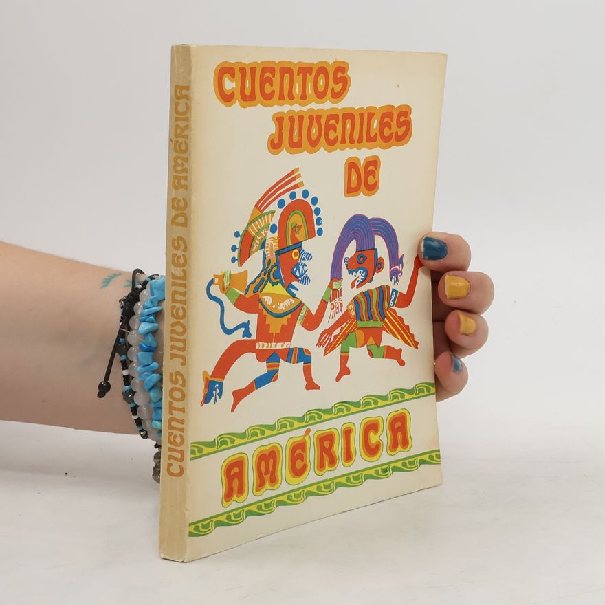 Various authors Cuentos juveniles de América