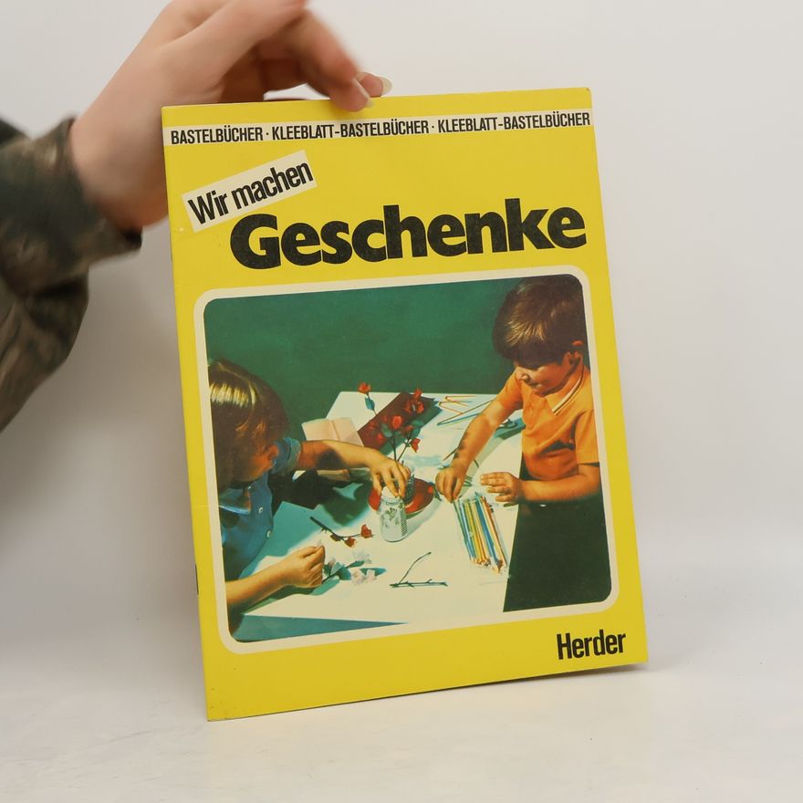 Kolektiv autorů Wir machen Geschenke