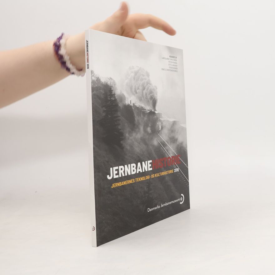 Various authors Jernbane historie 2019