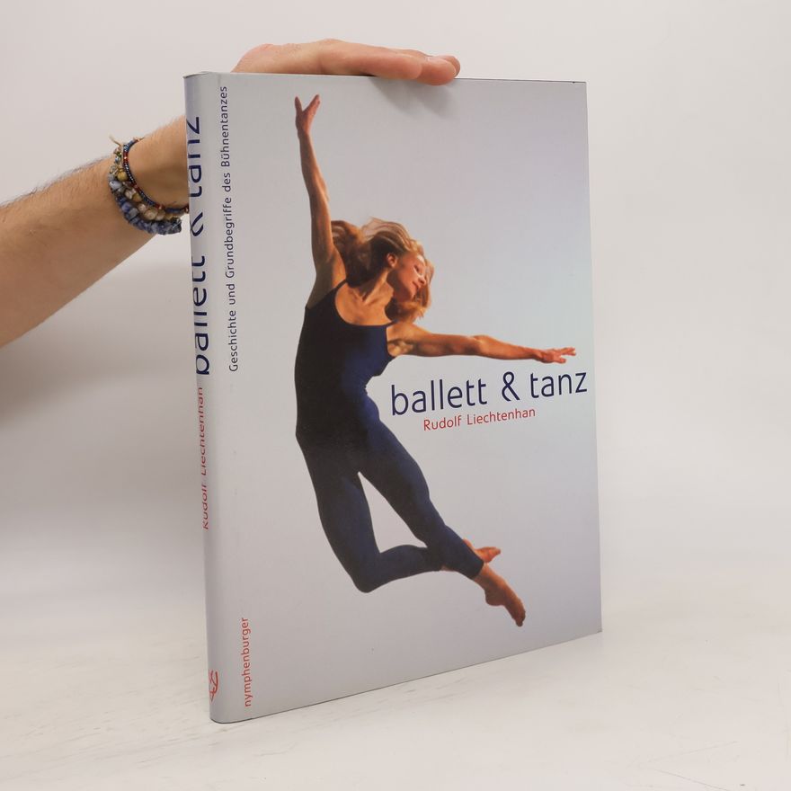 Rudolf Liechtenhan Ballett & Tanz