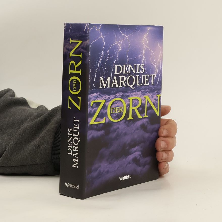 Denis Marquet Der Zorn