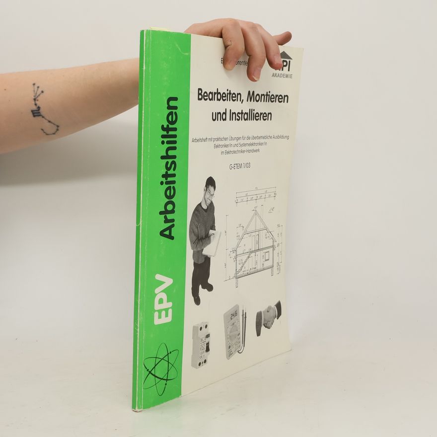 Various authors Bearbeiten, Montieren und Installieren
