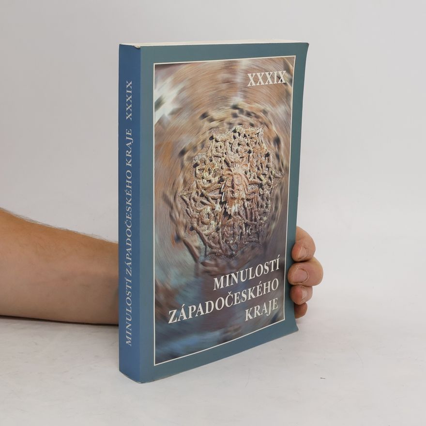 AA.VV. Minulostí Západočeského kraje XXXIX
