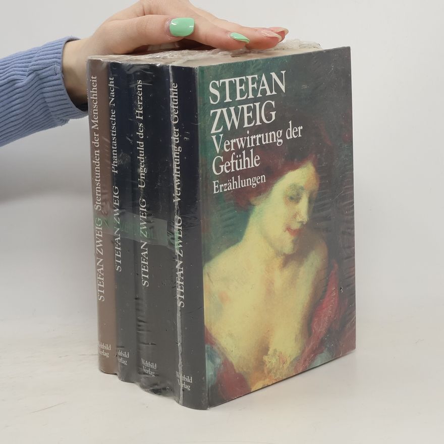 Stefan Zweig Konvolut aus 4 Bänden. Sternstunden der Menschheit. Verwirrung der Gefühle. Ungeduld des Herzens. Phantastische Nacht