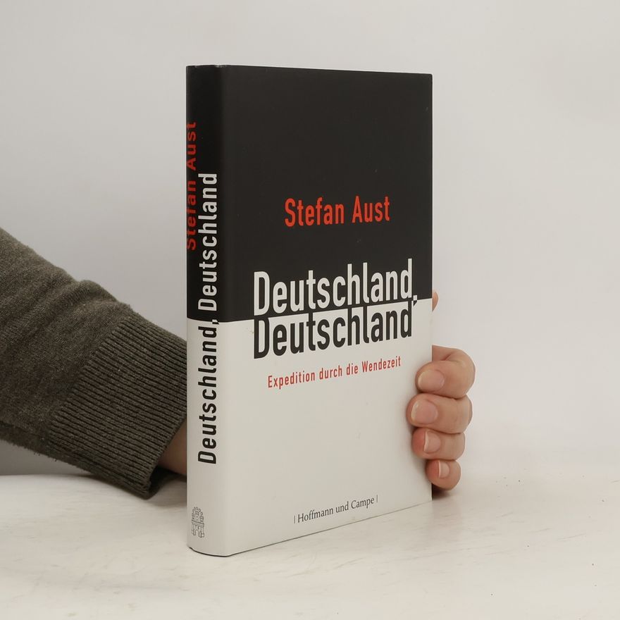 Stefan Aust Deutschland, Deutschland