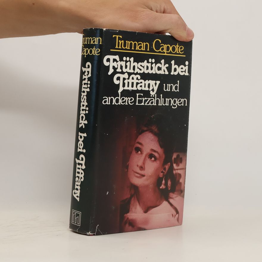 Truman Capote Frühstück bei Tiffany