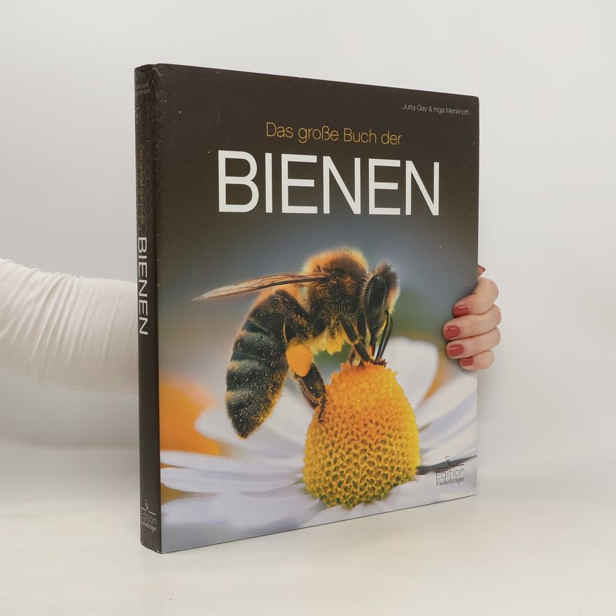 Inga Menkhoff Das große Buch der Bienen